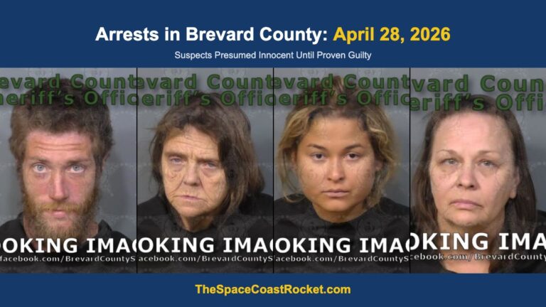 Arrests in Brevard County: April 28, 2026 – Suspects Presumed Innocent Until Proven Guilty