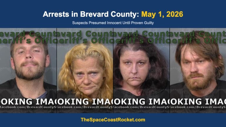 Arrests in Brevard County: May 1, 2026 – Suspects Presumed Innocent Until Proven Guilty