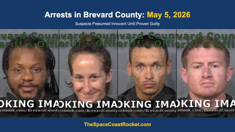 Arrests in Brevard County: May 5, 2026 – Suspects Presumed Innocent Until Proven Guilty