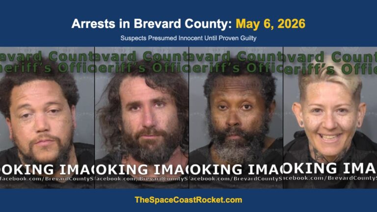Arrests in Brevard County: May 6, 2026 – Suspects Presumed Innocent Until Proven Guilty