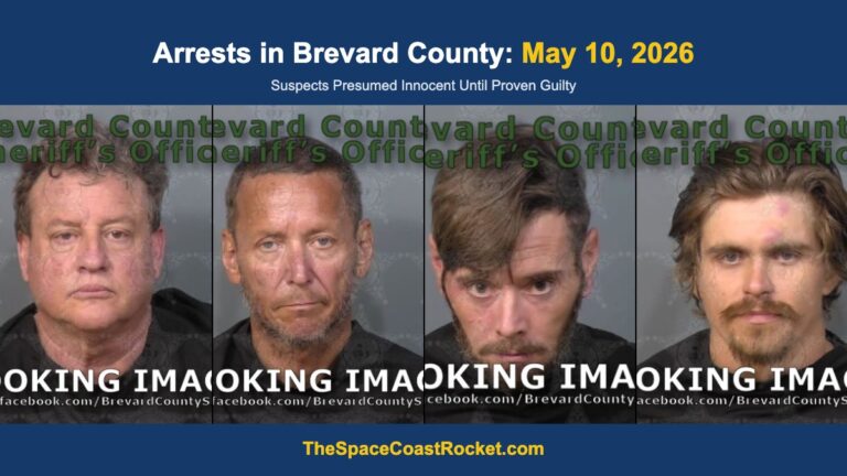 Arrests in Brevard County: May 10, 2026 – Suspects Presumed Innocent Until Proven Guilty