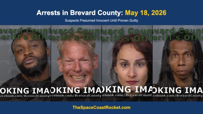 Arrests in Brevard County: May 18, 2026 – Suspects Presumed Innocent Until Proven Guilty
