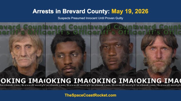 Arrests in Brevard County: May 19, 2026 – Suspects Presumed Innocent Until Proven Guilty
