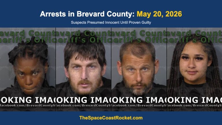 Arrests in Brevard County: May 20, 2026 – Suspects Presumed Innocent Until Proven Guilty