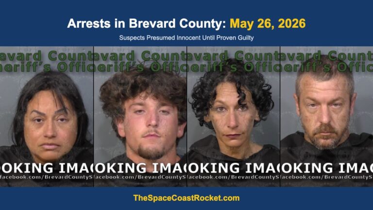 Arrests in Brevard County: May 26, 2026 – Suspects Presumed Innocent Until Proven Guilty
