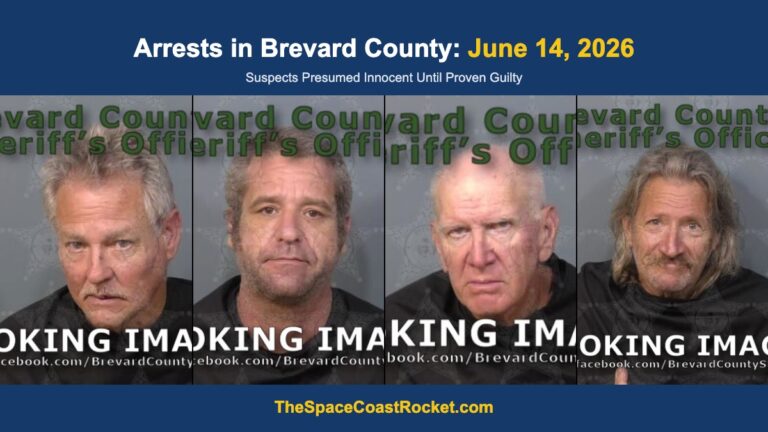 Arrests in Brevard County: June 14, 2026 – Suspects Presumed Innocent Until Proven Guilty
