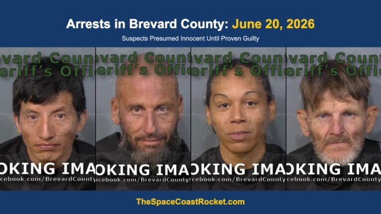 Arrests in Brevard County: June 20, 2026 – Suspects Presumed Innocent Until Proven Guilty