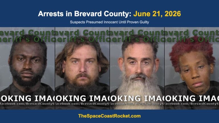 Arrests in Brevard County: June 21, 2026 – Suspects Presumed Innocent Until Proven Guilty