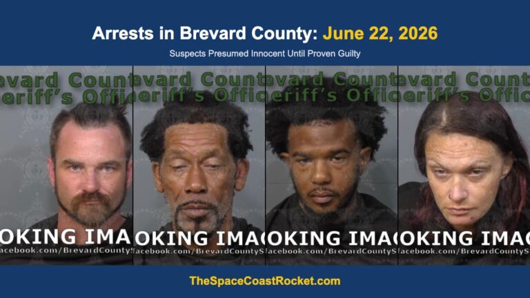 Arrests in Brevard County: June 22, 2026 – Suspects Presumed Innocent Until Proven Guilty