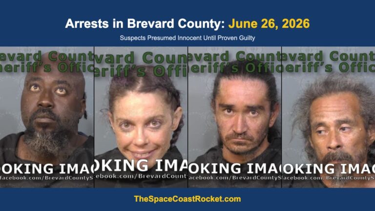 Arrests in Brevard County: June 26, 2026 – Suspects Presumed Innocent Until Proven Guilty