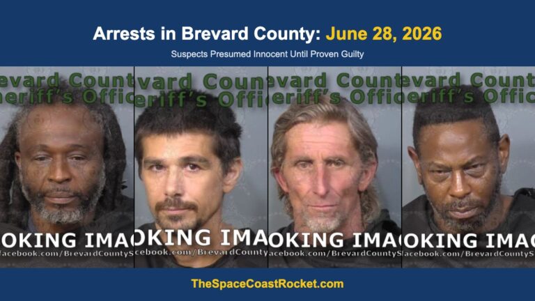 Arrests in Brevard County: June 28, 2026 – Suspects Presumed Innocent Until Proven Guilty