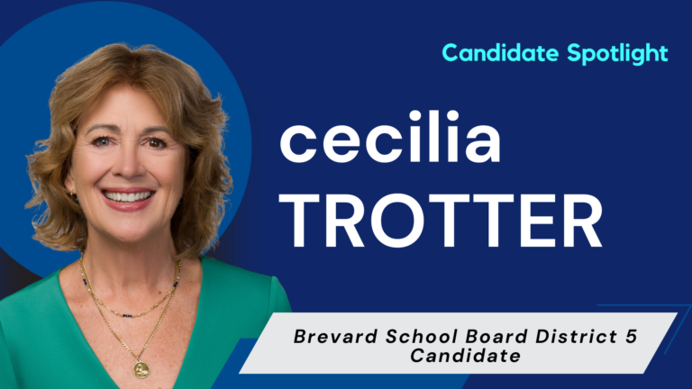 2026 Candidate Questionnaire: Cecilia Trotter, Brevard School Board District 5
