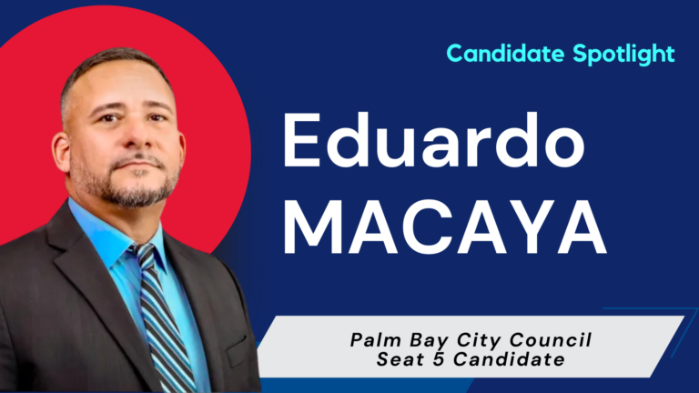 Eduardo Macaya — Palm Bay City Council, Seat 5