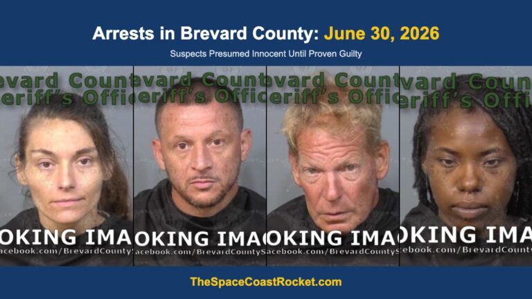 Arrests in Brevard County: June 30, 2026 – Suspects Presumed Innocent Until Proven Guilty