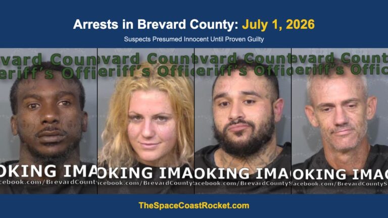Arrests in Brevard County: July 1, 2026 – Suspects Presumed Innocent Until Proven Guilty