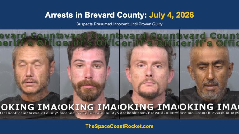 Arrests in Brevard County: July 4, 2026 – Suspects Presumed Innocent Until Proven Guilty
