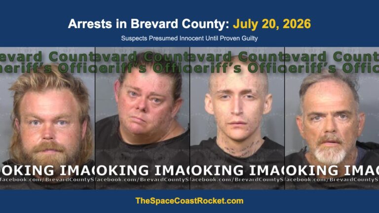 Arrests in Brevard County: July 20, 2026 – Suspects Presumed Innocent Until Proven Guilty