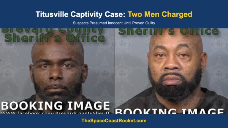 Two Men Charged After Woman Says She Was Held Captive for Days in Titusville Home