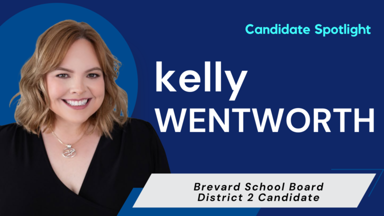 Kelly Wentworth, candidate for Brevard School Board, District 2