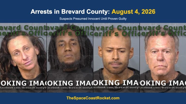 Arrests in Brevard County: August 4, 2026 – Suspects Presumed Innocent Until Proven Guilty