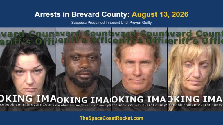 Arrests in Brevard County: August 13, 2026 – Suspects Presumed Innocent Until Proven Guilty