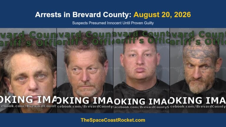 Arrests in Brevard County: August 20, 2026 – Suspects Presumed Innocent Until Proven Guilty