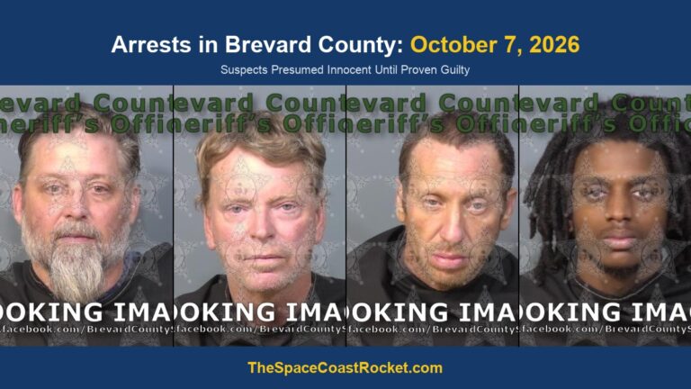 Arrests in Brevard County: October 7, 2026 – Suspects Presumed Innocent Until Proven Guilty